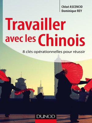 cover image of Travailler avec les Chinois